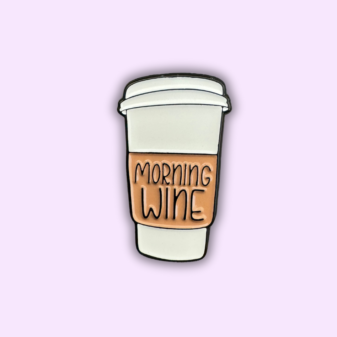 Pin's "MORNING WINE"