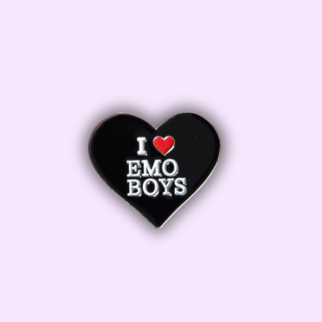 Pin's "I LOVE EMO BOYS"