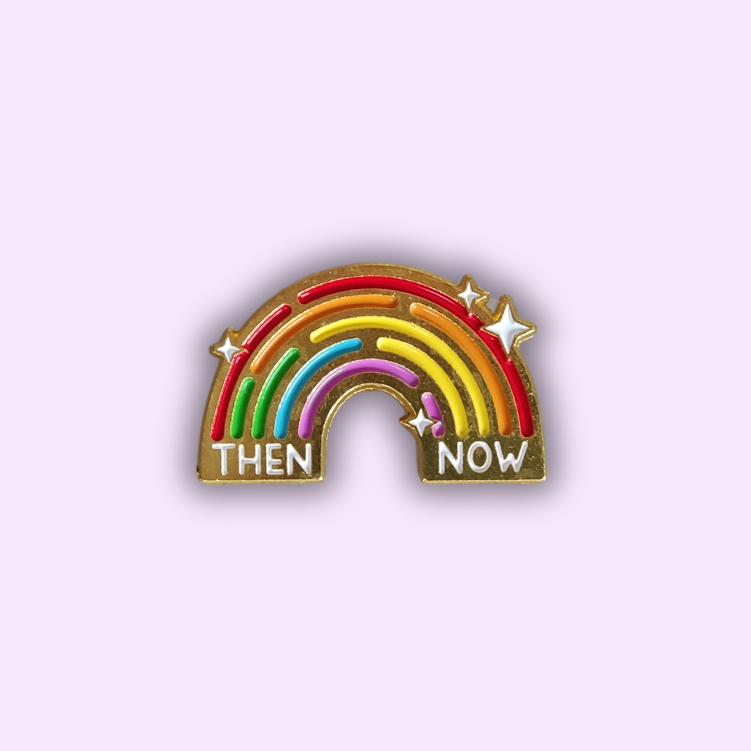 Pin's "THEN NOW"