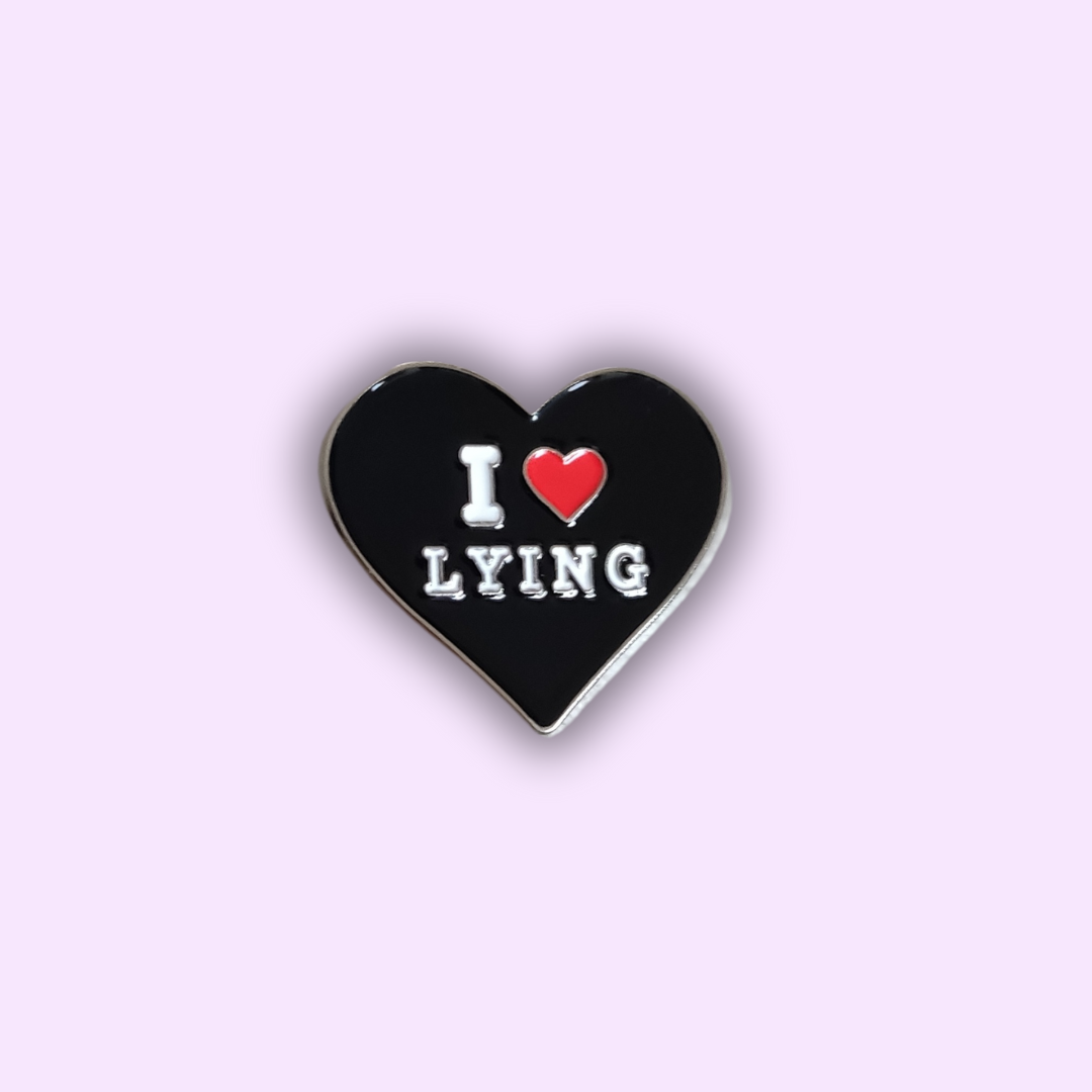 Pin's "I LOVE LYING"