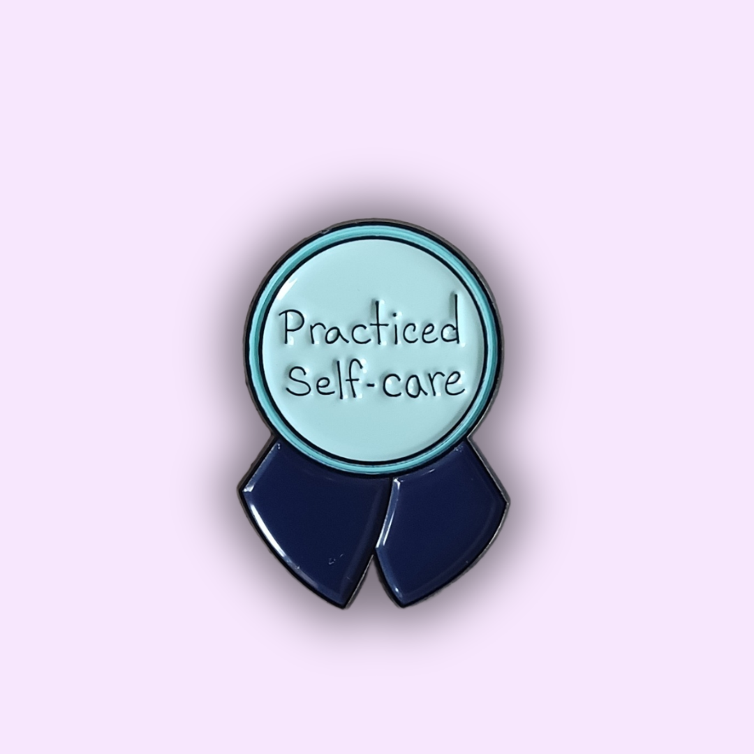 Pin's "SELF-CARE"