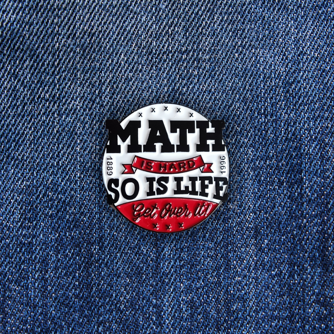 Pins MATH IS HARD sur un jean