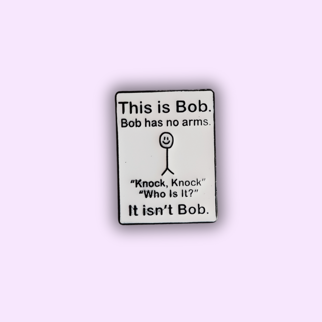 Pin's "THIS IS BOB"